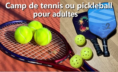 camp tennis pickleball adultes